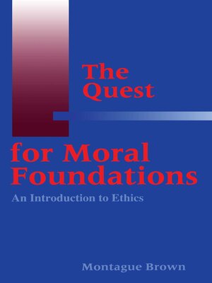 cover image of The Quest for Moral Foundations